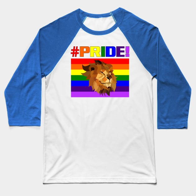#Pride Lion Baseball T-Shirt by Padens Place
